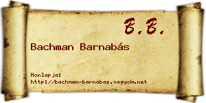 Bachman Barnabás névjegykártya