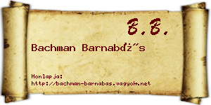 Bachman Barnabás névjegykártya